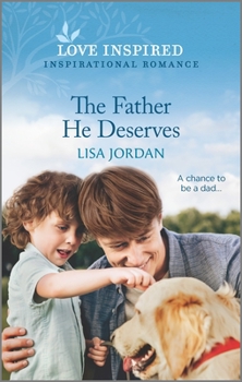 Mass Market Paperback The Father He Deserves Book