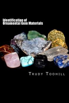 Paperback Identification of Ornamental Gem Materials: Australian Gemstones Series Book 10 Book