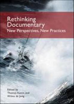 Paperback Rethinking Documentary: New Perspectives and Practices Book