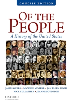 Paperback Of the People: A Concise History of the United States Book