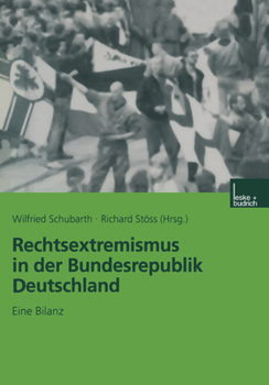 Paperback Rechtsextremismus in Der Bundesrepublik Deutschland: Eine Bilanz [German] Book