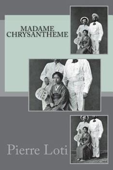 Paperback Madame Chrysantheme Book