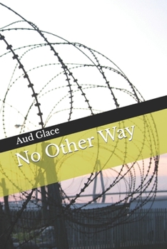 Paperback No Other Way Book