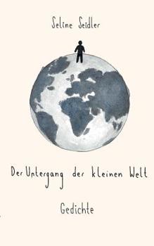 Paperback Der Untergang Der Kleinen Welt [German] Book