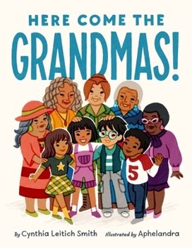 Hardcover Here Come the Grandmas! Book