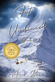 Paperback Fate Undenied: Book 1 Book