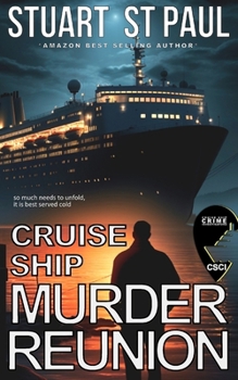 Paperback Cruise Ship Murder Reunion: Csci Book