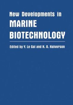 Paperback New Developments in Marine Biotechnology Book