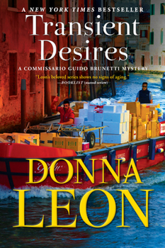 Hardcover Transient Desires: A Commissario Guido Brunetti Mystery Book