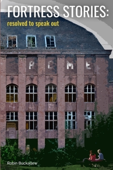 Paperback Fortress Stories: resolved to speak out Book