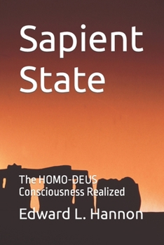 Paperback Sapient State: The HOMO-DEUS Consciousness Realized Book