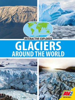 Glaciers Around the World