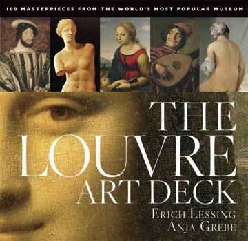 Cards Louvre Art Deck: 100 Masterpieces from the World's Most Popular Museum Book