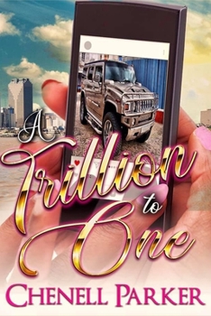 Paperback A Trillion To One Book