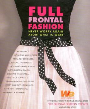 Paperback Full Frontal Fashion: Never Worry Again about What to Wear Book