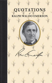 Hardcover Quotations of Ralph Waldo Emerson Book