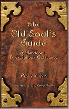 Paperback The Old Soul's Guide Book