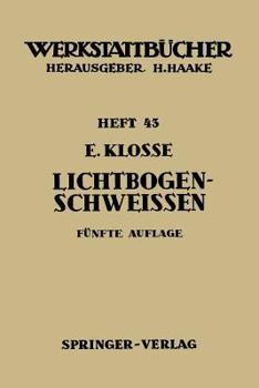 Paperback Das Lichtbogenschweißen [German] Book