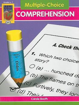 Paperback Multiple Choice Comprehension, Grades 6-7 Book
