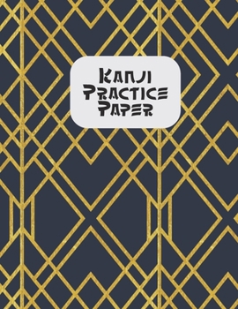 Paperback Kanji Practice Book: Japanese Lettering Practice Paper Book