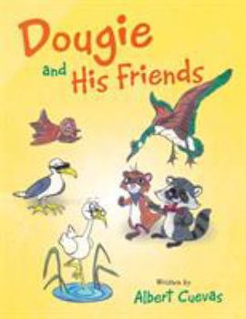 Paperback Dougie and His Friends Book