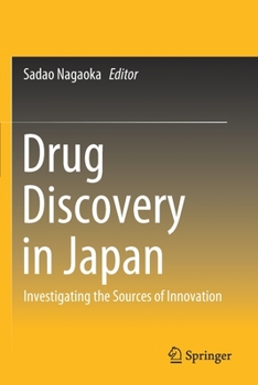 Paperback Drug Discovery in Japan: Investigating the Sources of Innovation Book