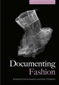 Paperback Documenting Fashion Book