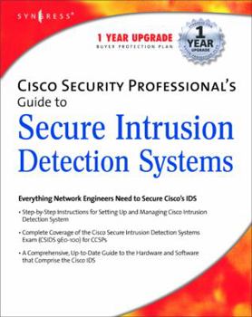 Paperback Cisco Security Professional's Guide to Secure Intrusion Detection Systems Book