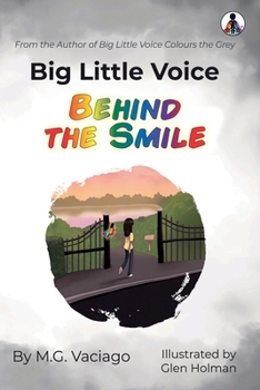 Paperback Big Little Voice Behind the Smile Book