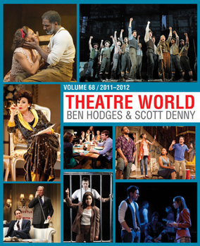 Hardcover Theatre World Volume 68: 2011-2012 Book