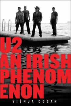 Paperback U2: An Irish Phenomenon Book