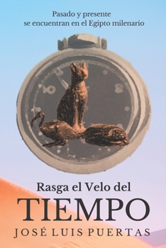 Paperback Rasga el velo del tiempo [Spanish] Book