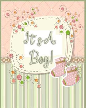 Paperback It's a Boy!: Baby Shower Guest Register and Gift Log Book