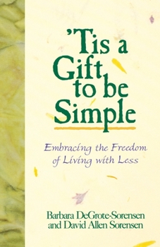Paperback Tis a Gift to Be Simple Book