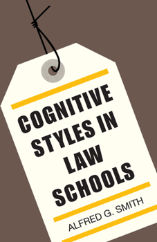 Paperback Cognitive Styles in Law Schools Book