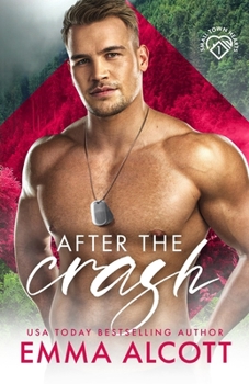 Paperback After the Crash: A Small Town Hearts Novel Book