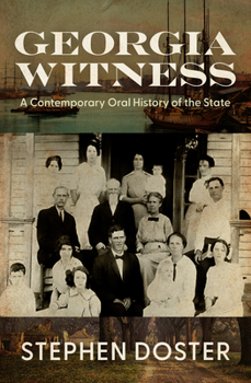 Paperback Georgia Witness: A Contemporary Oral History of the State Book