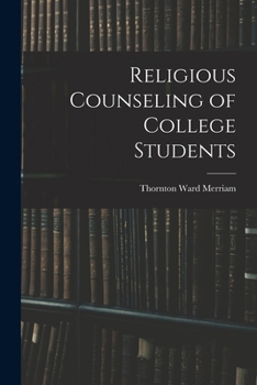 Paperback Religious Counseling of College Students Book