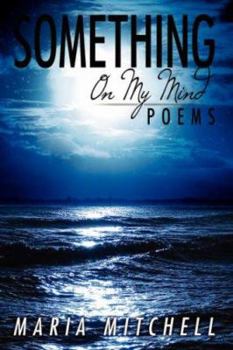 Hardcover Something on My Mind: Poems Book
