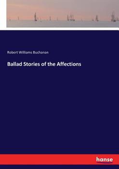 Paperback Ballad Stories of the Affections Book
