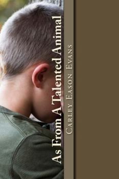 Paperback As From A Talented Animal Book