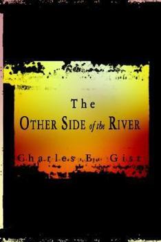 Paperback The Other Side of the River Book