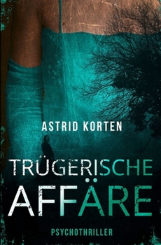 Paperback Trügerische Affäre [German] Book