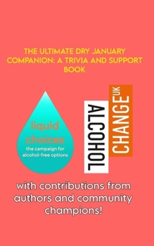 Paperback The Ultimate Dry January Companion: A Trivia and Support Book