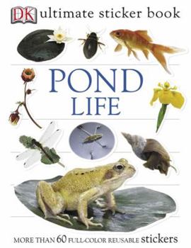 Paperback Pond Life [With 60 Reusable Stickers] Book