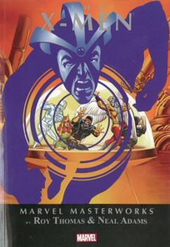 Marvel Masterworks: The X-Men Vol. 6 (Hardcover) - Book #61 of the Marvel Masterworks