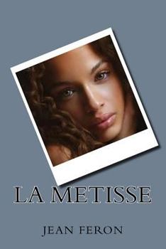 Paperback La Metisse [French] Book