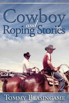 Paperback Cowboy and Roping Stories Book