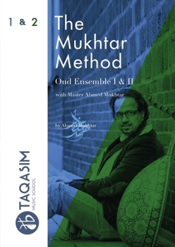 Paperback The Mukhtar Method - Oud Ensemble I & II Book