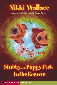 Paperback Stubby and the Puppy Pack to the Rescue Book